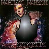 Marilyn Manson : Androgynous